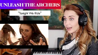 Unleash the Archers "Tonight We Ride" Reaction & Analysis by Vocal Coach/Opera Singer