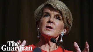 Julie Bishop: 'Populism is on the rise, democracy is in crisis’