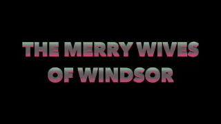 The Merry Wives of Windsor Trailer