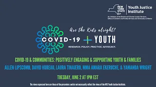 COVID-19 & Communities: Positively Engaging & Supporting Youth & Families