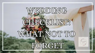Wedding Planning Checklist: What Not to Forget - Dream Wedding Diaries