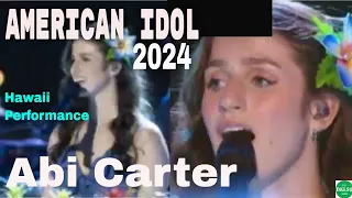 American Idol 2024 TOP 24 Hawaii Show - Abi Carter "Oceans Where Feet May Fail" Hillsong United Song