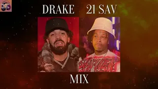 Drake &  21 Savage (Her Loss) Mix / Music Saved My Life