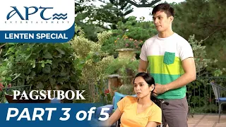 'PAGSUBOK" (3/5) | Jennylyn Mercado, Tom Rodriguez | APT Lenten Special