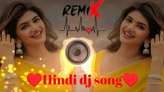 Hindi dj song remix 💞🎶||Nonstop dj song 💞🎶||2024 New bollywood nonstop song 💞🎶||old is gold 💞🎶