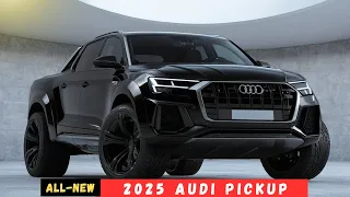 2025 Audi Pickup Revealed - Finally! Most awaited pickup?