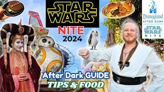Star Wars Nite Disneyland GUIDE, Tips & Food 2024✨| EVERYTHING You Need to Know About This Event!✨