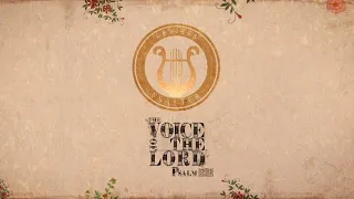 The Voice Of The Lord (Psalm 29)  |  Levites | Scott Brenner | Single | Official Music Video