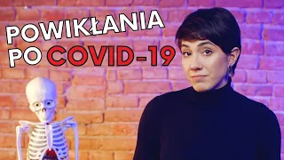 Jakie mogą być powikłania po COVID-19? 🦠