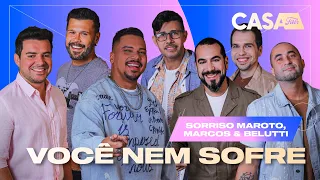 Sorriso Maroto, Marcos & Belutti - Você Nem Sofre (Ao Vivo No Casa Filtr)