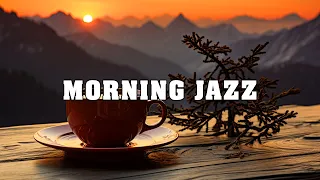 Relaxing Morning Jazz For Positive Energy - Sweet Morning Coffee Music To Work More Efficiently