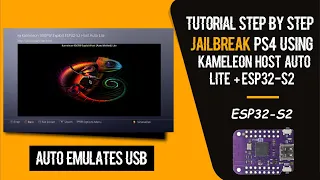 Jailbreak PS4 9.00 Using ESP32-S2 + Kameleon Host Auto Lite (Update)
