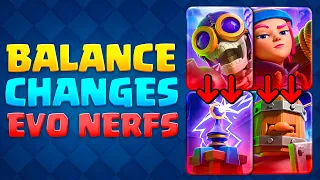 CLASH ROYALE is NERFING EVERY EVOLUTION! (Balance Changes Update!)