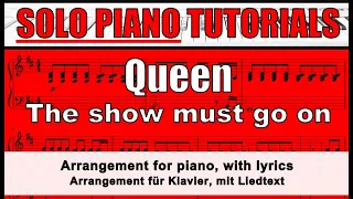 QUEEN - The show must go on - solo piano sheet music