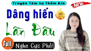 Nghe 5 Phút Để Có Giấc Ngủ Ngon: Dâng Hiến Lần Đầu - Full Truyện Ngắn Thầm Kín 2022 #mcthuhue