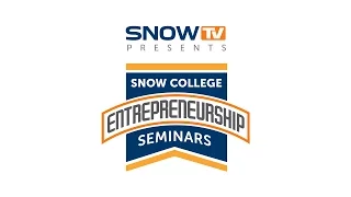 Snow College Entrepreneurship Seminar: Mel Torrie 11-30-2016