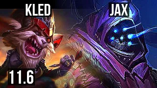 KLED vs JAX (TOP) | 11/1/3, 2.0M mastery, 6 solo kills, Legendary, 900+ games | NA Diamond | v11.6