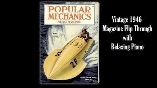 Vintage 1946 Popular Mechanics Magazine Flip Through