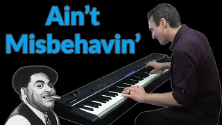 Ain't Misbehavin' (Fats Waller ) Stride Piano by Jonny May