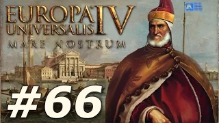 Europa Universalis IV: Mare Nostrum | Venice - Part 66