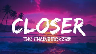The Chainsmokers - Closer (lyrics)