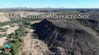 The Remote Oatman Family Massacre Site and the Story of Olive Oatman