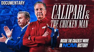 Calipari & The Chicken Man | How a Billionaire Shocked The NCAA | Documentary