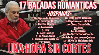 17 BALADAS ROMANTICAS HISPANAS (Una Hora Sin Cortes) - OMAR GARCIA - HAMMOND ORGAN