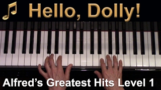 Hello, Dolly! (Elementary Piano Solo)
