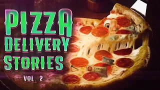 5 True Scary Pizza Delivery Stories From Reddit (Vol. 2)