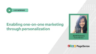 Enabling one-on-one marketing through personalization