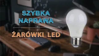 😀🛠 💡 Szybka naprawa żarówki Led 💡⚙😀