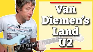 Van Diemens Land | Guitar Lesson | U2