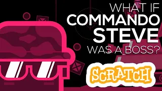 (BOSS) Commando Steve but remade on Scratch