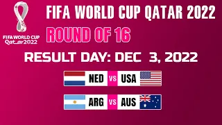 Round of 16: Match 1 & 2 Result | FIFA World Cup 2022.