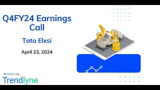 Tata Elxsi Earnings Call for Q4FY24