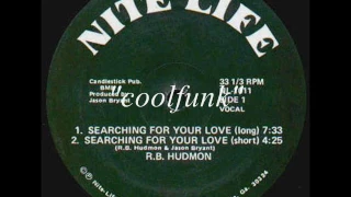 R.B. Hudmon - Searching For Your Love (12" Extended 1983)