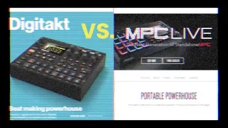 Digitakt VS. MPC Live - Which One Is Right For You