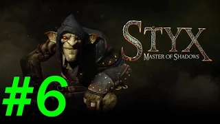 Прохождение Styx:Master of Shadows - Часть 6 [Крематорий] By Vlad