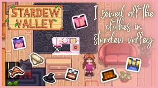 I Made All The Clothes In Stardew Valley