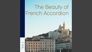 The Beauty of French Accordion, Vol. 1