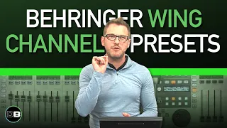 Loading & Saving Channel Presets on the Behringer Wing