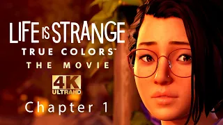 LIFE IS STRANGE TRUE COLORS : THE MOVIE (Chapter 1) // 4K Ray-Tracing Ultra Quality // 60 fps // OST