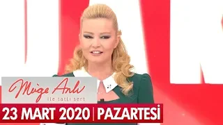 Müge Anlı ile Tatlı Sert 23 Mart 2020 - Tek Parça