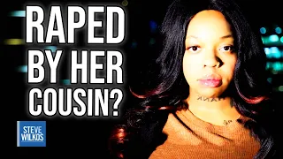 Assaulted By Her Cousin? | The Steve Wilkos Show