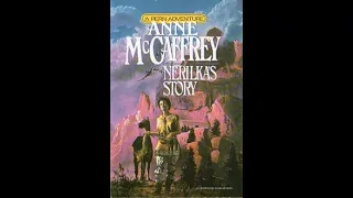 Nerilka's Story by Anne McCaffery- Prologue and Chapter 1