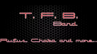 Chaka Khan - My Funny Valentine - [Cover by T.F.B. Band]