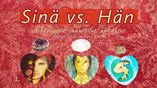 SINÄ vs. HÄN 😍😱 Kysymyksiä herättävän suhde / yhteys 🙈 Ajaton kanavointi 🌈✨