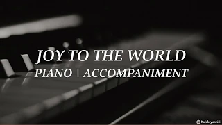 Joy to the World | Piano | Hymn | Accompaniment | Lyrics