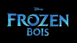 Frozen Bois